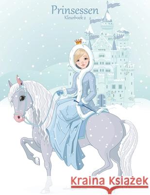 Prinsessen Kleurboek 2 Nick Snels 9781519175755 Createspace Independent Publishing Platform