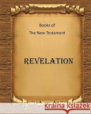 Book of Revelation MR Billy R. Fincher 9781519189318 Createspace Independent Publishing Platform