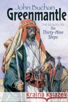 Greenmantle John Buchan 9781519192912 Createspace Independent Publishing Platform