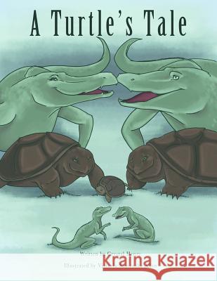 A Turtle's Tale Crystal Henry Victoria Samantha Allen 9781519195593