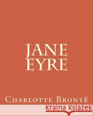 Jane Eyre Charlotte Bronte Oxbridge Classics 9781519195630 Createspace Independent Publishing Platform