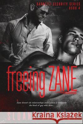 Freeing Zane Sloane Kennedy 9781519205872