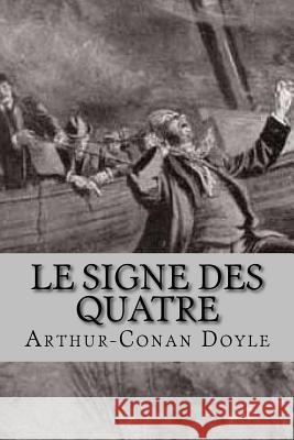 Le signe des quatre de Polignac (1861-1919), Jeanne 9781519209023 Createspace Independent Publishing Platform