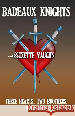 Badeaux Knights Suzette Vaughn 9781519210463 Createspace