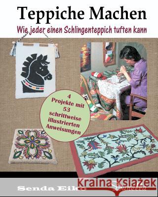 Teppiche machen: Wie jeder einen Schlingenteppich tuften kann Andersen, Lena Dyrdal 9781519227836 Createspace Independent Publishing Platform