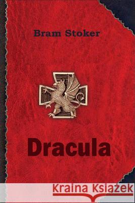 Dracula Bram Stoker 9781519237255 Createspace