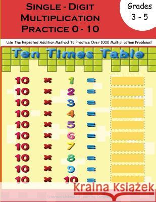 Multiplication Practice Workbook Literacy Unlimited Learning Company 9781519251381