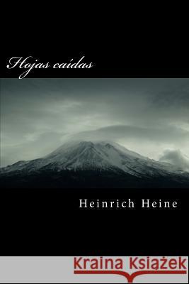 Hojas CA Heinrich Heine 9781519257826