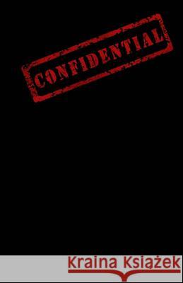 Confidential None Yah 9781519263063 Createspace