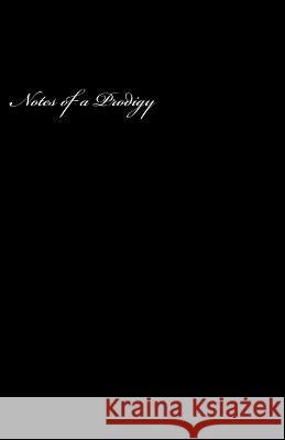 Notes of a Prodigy Sao Smart 9781519264107