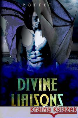 Divine Liaisons: Erra Poppet 9781519268037