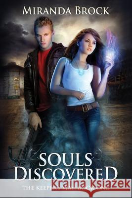 Souls Discovered Miranda Brock 9781519272508