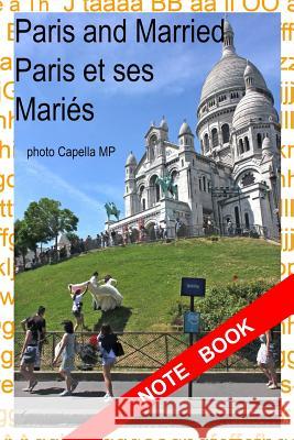 Paris and Married Mp Capella 9781519273246 Createspace Independent Publishing Platform