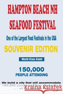 Hampton Beach Seafood Festival Souvenir Edition Jack Daly 9781519277466