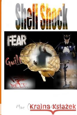 Shell Shock Mac (Oh) McClelland 9781519280220