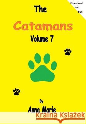 The Catamans Anna Marie 9781519301307 Createspace Independent Publishing Platform