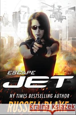 JET - Escape Blake, Russell 9781519314857