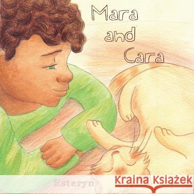 Mara and Cara Corinne Esteryn 9781519316097 Createspace