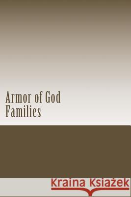 Armor of God: Families Chris Fife 9781519326607