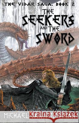 The Seekers and The Sword Friedman, Michael Jan 9781519339348 Createspace Independent Publishing Platform