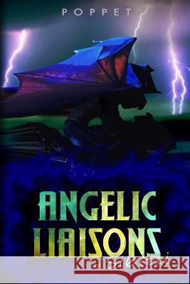 Angelic Liaisons: Sibitti Poppet 9781519365781