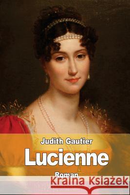 Lucienne Judith Gautier 9781519375353