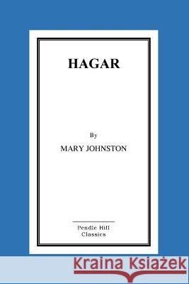 Hagar Mary Johnston 9781519412935