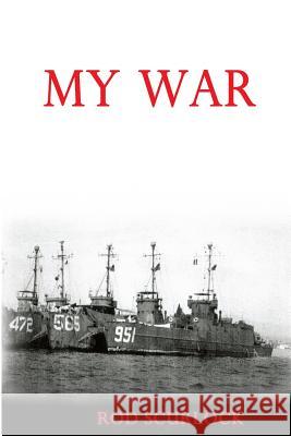 My War Rod Scurlock 9781519479440