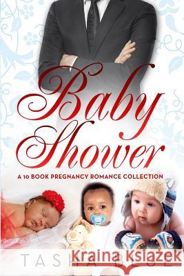 Baby Shower Tasha Blue 9781519490827 Createspace Independent Publishing Platform