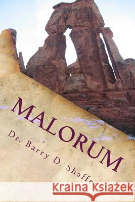 Malorum: The Chronicles of Aitherios: Book Two Dr Barry D. Shaffer 9781519491763