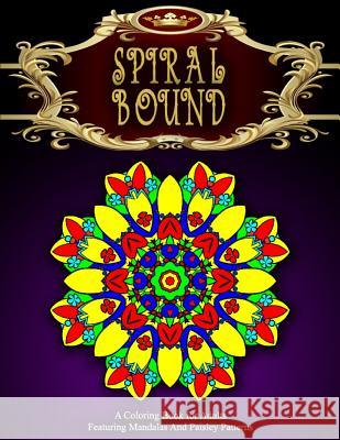SPIRAL BOUND MANDALA COLORING BOOK - Vol.6: women coloring books for adults Charm, Jangle 9781519511942 Createspace