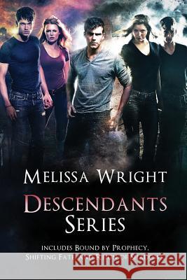 Descendants Series Melissa Wright 9781519515100 Createspace Independent Publishing Platform