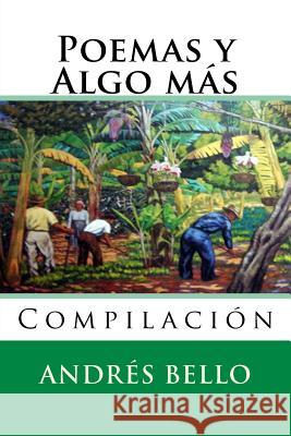 Poemas y Algo mas: Compilacion Hernandez B., Martin 9781519521170 Createspace