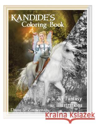 Kandide's Coloring Book MS Diana S. Zimmerman 9781519524072 Createspace Independent Publishing Platform