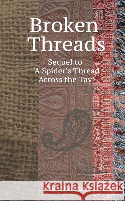 Broken Threads Mary Edward 9781519536570 Createspace Independent Publishing Platform