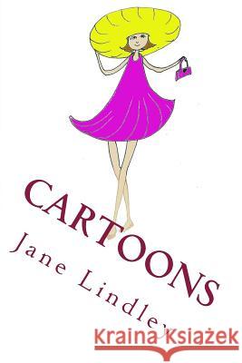 Cartoons: How to Draw Cartoon Human Figures Jane Lindley 9781519541512 Createspace