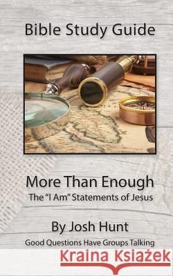 Bible Study Guide -- More Than Enough: The 