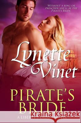 Pirate's Bride Lynette Vinet 9781519569615