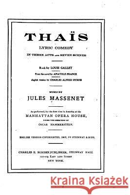 Thaïs, Gallet, Louis 9781519574527