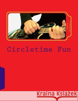 Circletime Book Kate McPhail 9781519579171 Createspace Independent Publishing Platform