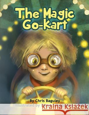 The Magic Go-Kart Chris Baguley 9781519582829