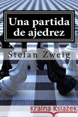 Una partida de ajedrez Zweig, Stefan 9781519586810