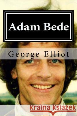 Adam Bede George Elliot 9781519592934