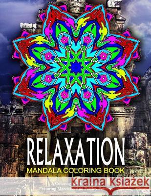 RELAXATION MANDALA COLORING BOOK - Vol.13: relaxation coloring books for adults Charm, Jangle 9781519593191 Createspace Independent Publishing Platform