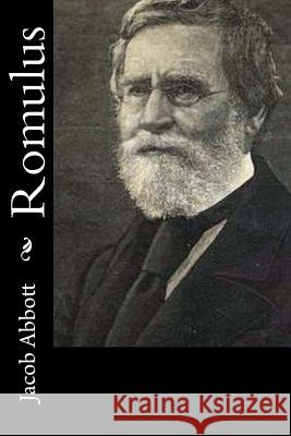 Romulus Jacob Abbott 9781519593498 Createspace Independent Publishing Platform