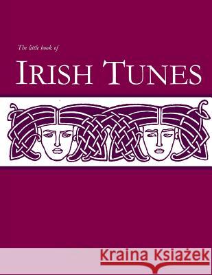 The Little Book of Irish Tunes Stephen Ducke 9781519604880 Createspace Independent Publishing Platform