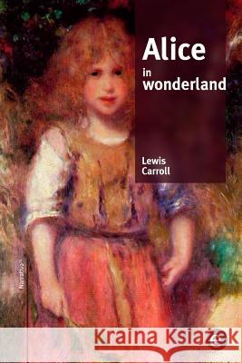 Alice in wonderland Carroll, Lewis 9781519609847