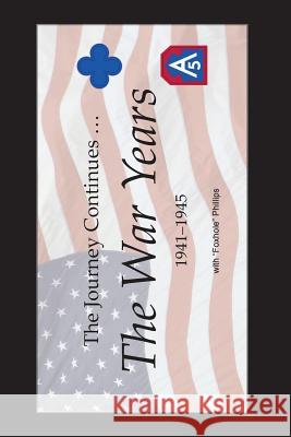 The War Years MR Raymond Phillips 9781519618177 Createspace Independent Publishing Platform