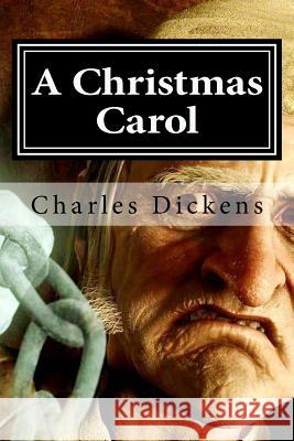 A Christmas Carol Charles Dickens 9781519622013