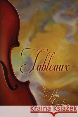 Tableaux John Gardiner 9781519625212